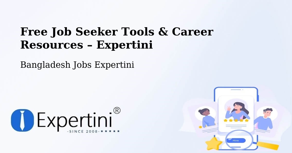 Free Job Seeker Tools & Career Resources – Cox'S Bazar - Cox'S Bazar, Bangladesh Jobs Expertini